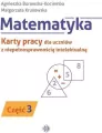 Matematyka. Część 3. Karty pracy dla uczniów z niepełnosprawnością intelektualną - tantis.pl