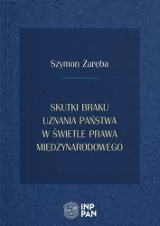 Skutki braku uznania państwa w świetle prawa międzynarodowego