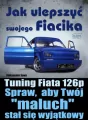 Jak ulepszyć swojego Fiacika. Tuning Fiata 126p. Spraw, aby Twój "maluch" stał się wyjątkowy - tantis.pl