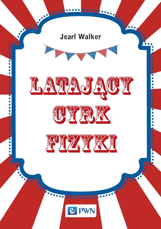 Latający cyrk fizyki - tantis.pl