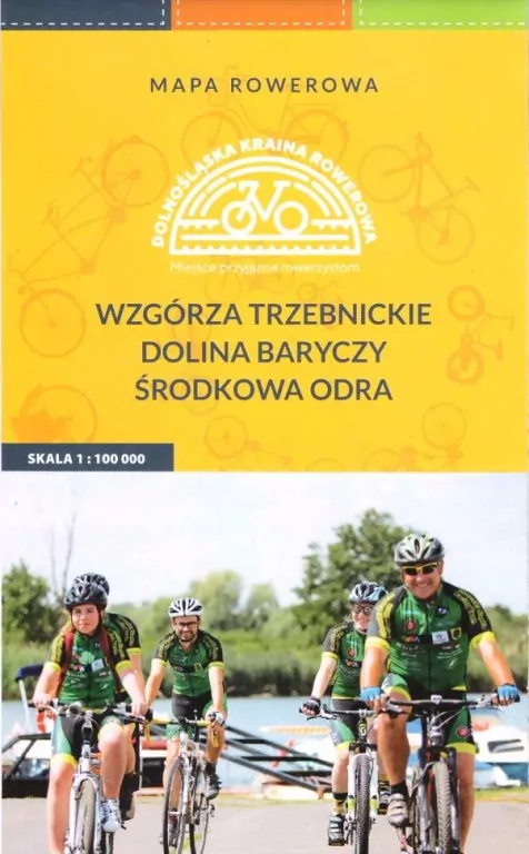Wzgórza Trzebnickie, Dolina Baryczy, Środkowa Odra. 1:100 000. Dolnośląska Kraina Rowerowa - tantis.pl
