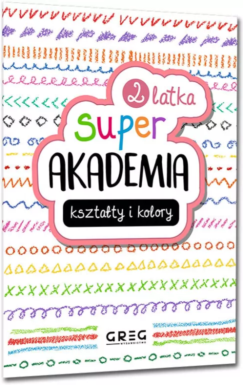 Kształty i kolory. Super akademia 2-latka - tantis.pl