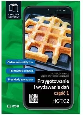 Przygotowanie i wydawanie dań Kwal. HGT.02. cz.1 - tantis.pl