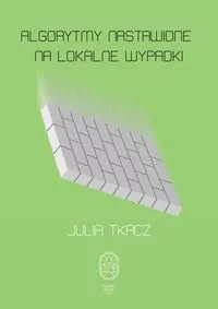 Algorytmy nastawione na lokalne wypadki - tantis.pl
