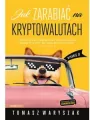 Jak zarabiać na kryptowalutach - tantis.pl