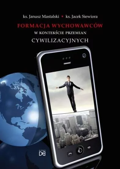 Formacja wychowawców w kontekście przemian cywilizacyjnych - tantis.pl