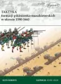 Taktyka formacji pikiniersko-muszkiet. w 1590-1660 - tantis.pl