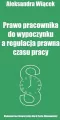 Prawo pracownika do wypoczynku a regulacja prawna - tantis.pl