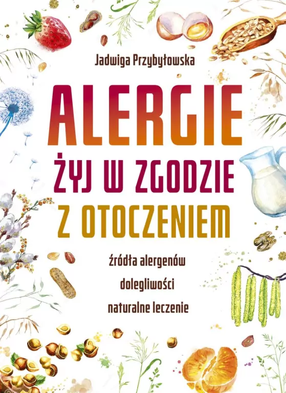 ALERGIE ŻYJ W ZGODZIE Z OTOCZENIEM - tantis.pl