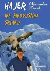 Hajer na andyjskim szlaku