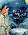 Wróć, mój Wilku, wróć! - tantis.pl