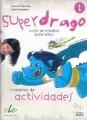 Superdrago 1. Zeszyt ćwiczeń - tantis.pl