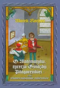 O Matematyku, rycerzu Gwiazdy Pitagorejskiej - tantis.pl