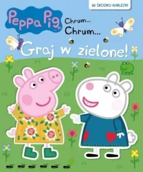 Świnka Peppa Graj w zielone! Chrum... Chrum...