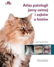 Atlas patologii jamy ustnej i zębów u kotów - tantis.pl