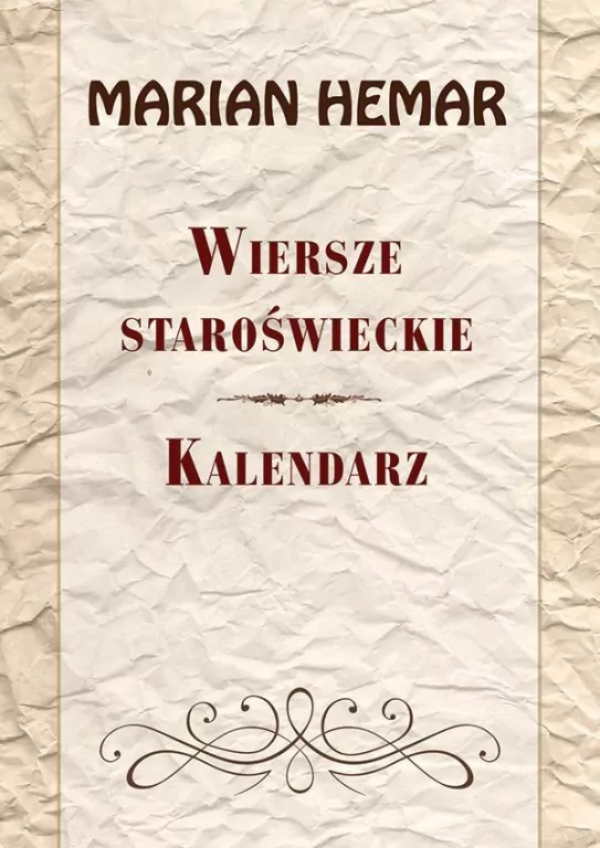 Wiersze staroświeckie. Kalendarz - tantis.pl