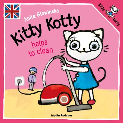 Bajki, opowiadania, wiersze - Kitty Kotty helps to clean