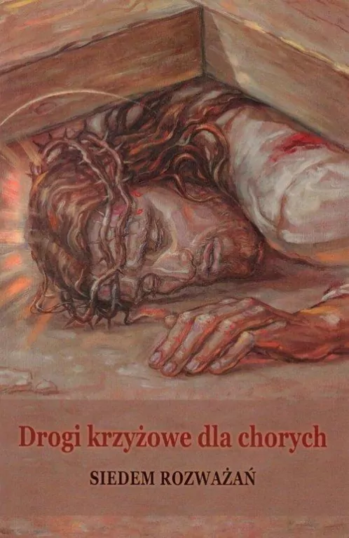 Drogi krzyżowe dla chorych - tantis.pl