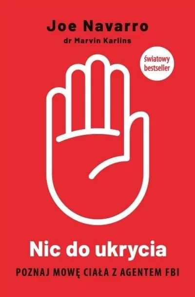 Nic do ukrycia. Poznaj mowę ciała z agentem FBI - tantis.pl