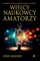 Wielcy naukowcy-amatorzy - tantis.pl