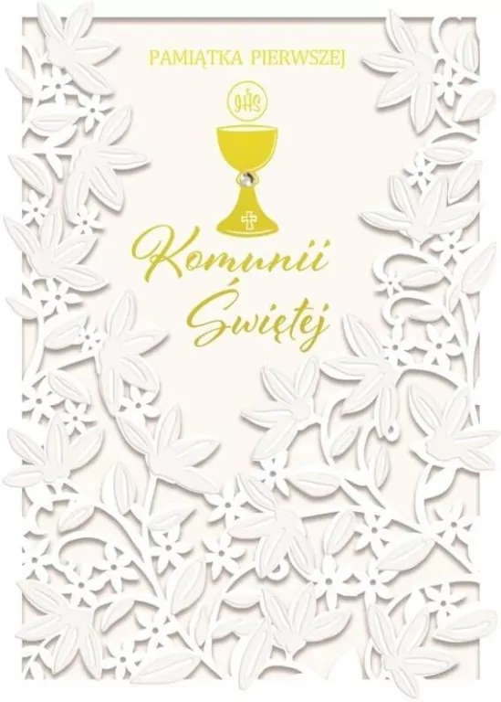 Karnet. Pierwsza Komunia Święta. B6 - tantis.pl