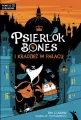 Psierlok Bones i kradzież w pałacu - tantis.pl