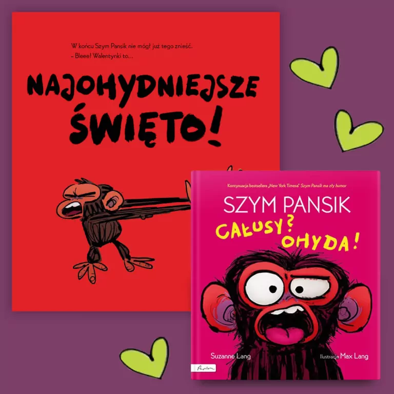 Szym Pansik. Całusy? Ohyda! - tantis.pl