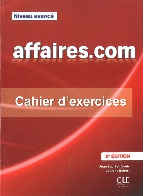 Affaires.com 2ed ćwiczenia z kluczem niveau avance - tantis.pl