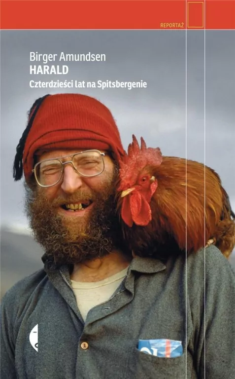 Harald. Czterdzieści lat na Spitsbergenie. Reportaż - tantis.pl