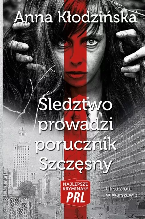 Śledztwo prowadzi porucznik Szczęsny. Najlepsze kryminały PRL - tantis.pl