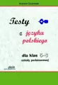 Testy z języka polskiego dla klas 5-6 szkoły podstawowej - tantis.pl