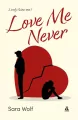 Love Me Never. Lovely Vicious. Tom 1 - tantis.pl