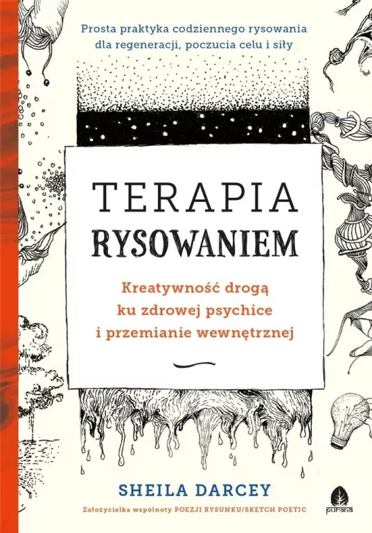 Terapia rysowaniem. Kreatywność drogą ku zdrowej psychice i przemianie wewnętrznej - tantis.pl