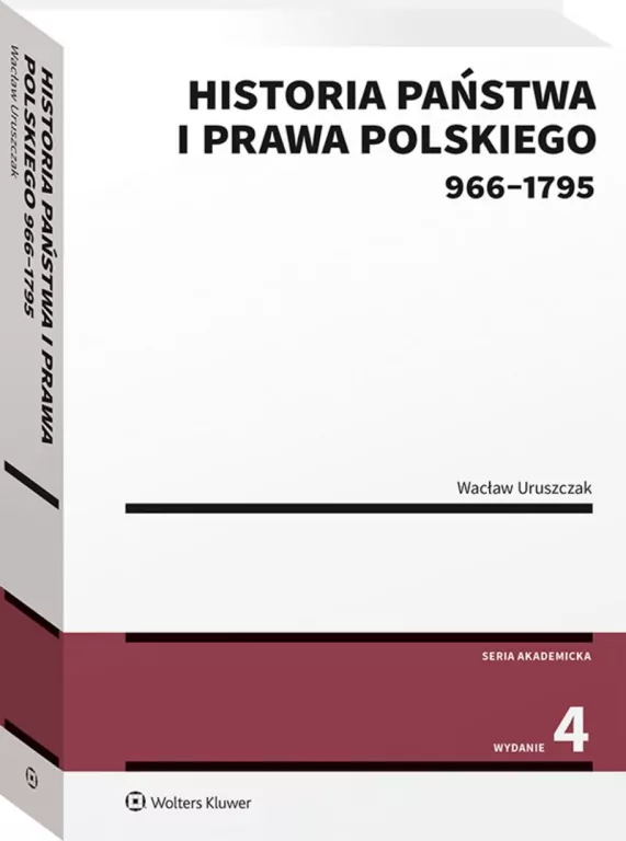 Historia państwa i prawa polskiego (966-1795) wydanie 4 - tantis.pl
