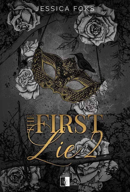 The First Lie. Liars. Tom 2 - tantis.pl