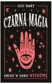Czarna magia. Obudź w sobie wiedźmę - tantis.pl