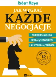 Jak wygrać każde negocjacje