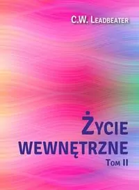 Życie wewnętrzne. Tom 2 - tantis.pl