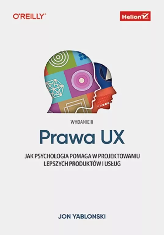 Prawa UX. Jak psychologia pomaga w projektowaniu - tantis.pl