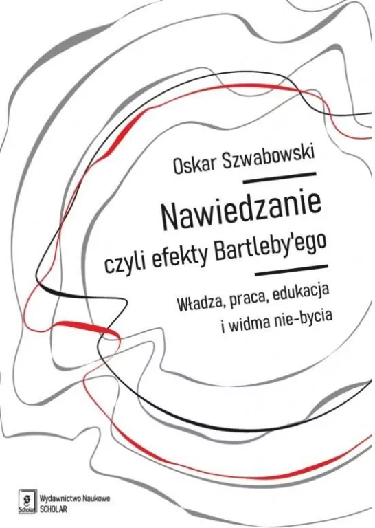 Nawiedzanie, czyli efekty Bartleby'ego - tantis.pl