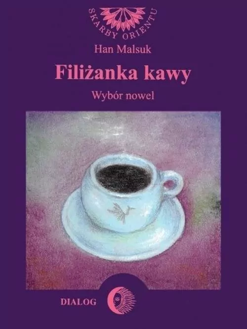 Filiżanka kawy. Wybór nowel - tantis.pl