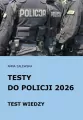 Testy do Policji 2026 Test wiedzy - tantis.pl