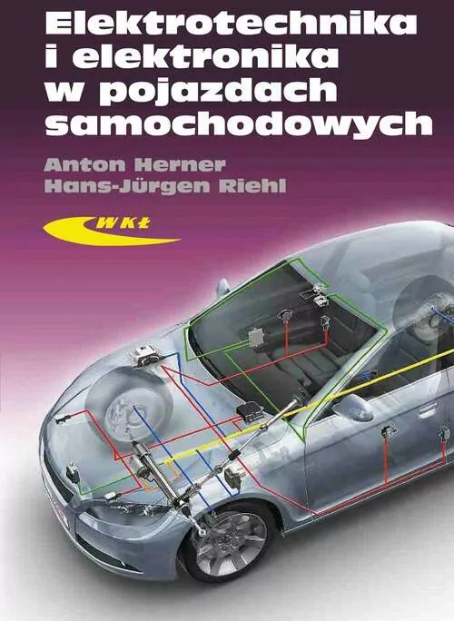 Elektrotechnika i elektronika w pojazdach samochodowych - tantis.pl