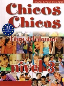 Chicos Chicas 3 Libro del alumno - tantis.pl