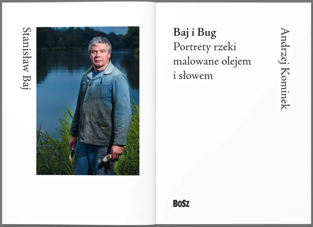 Baj i Bug. Portrety rzeki malowane olejem i słowem - tantis.pl