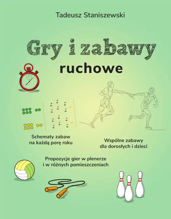 Gry i zabawy ruchowe - tantis.pl