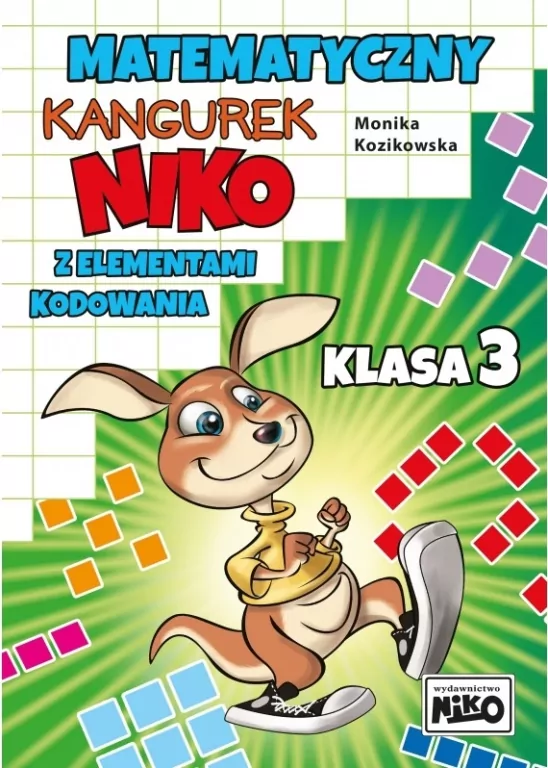 Matematyczny kangurek Niko z elementami kodowania. Klasa 3 - tantis.pl