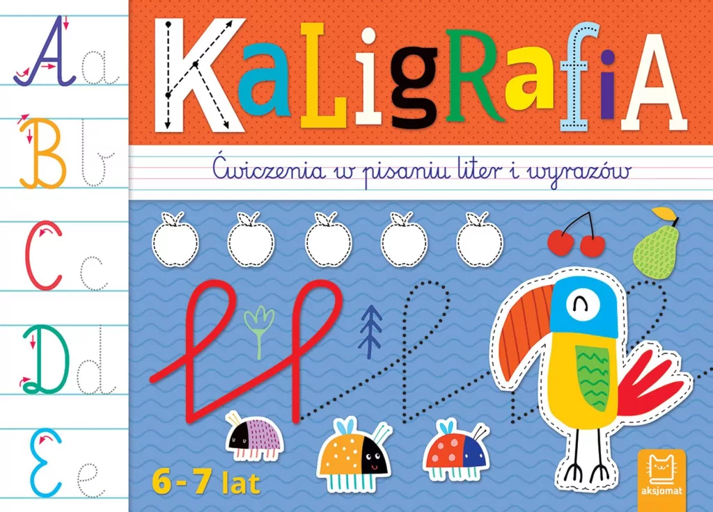 Kaligrafia. Ćwiczenia w pisaniu liter i wyrazów - tantis.pl