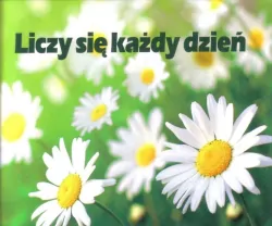 Liczy się każdy dzień. Perełka 164.
