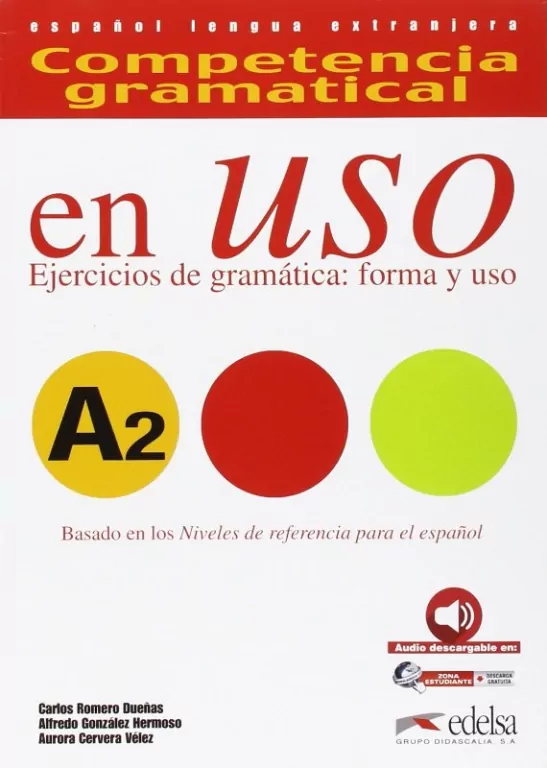 Uso A2 Ejercicios de gramatica forma y uso - tantis.pl